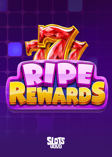 Ripe Rewards Slot Review