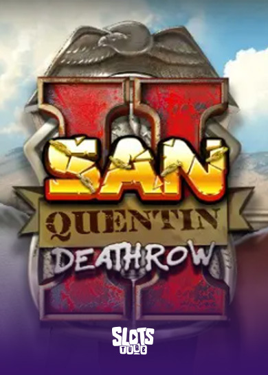 San Quentin 2 Death Row Revisión de la tragaperras