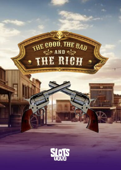 The Good, The Bad and The Rich Revisión de la tragaperras