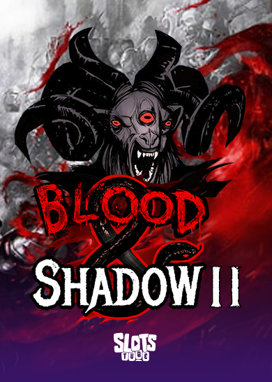 Blood & Shadow 2 Revisión de la tragaperras